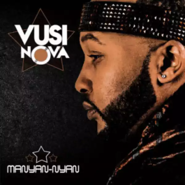 Vusi Nova - As’phelelanga (feat. Jessica Mbangeni)